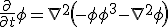 \frac{\partial}{\partial t}\phi = \nabla^{2} \left( -\phi + \phi^{3} - \nabla^{2}\phi \right)