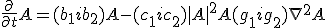 \frac{\partial}{\partial t}A = (b_1+ib_2) A -(c_1+ic_2) |A|^2 A +  (g_1+ig_2) \nabla^{2}A