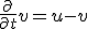 \frac{\partial}{\partial t}v = u - v 