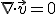 \nabla \cdot \vec{v} = 0