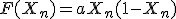 F(X_{n}) = a X_{n} (1 - X_{n})